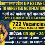 UP Excise Constable Recruitment 2026: 722 पदों पर भर्ती का नोटिफिकेशन जारी, जानें पूरी डिटेल